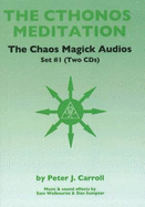 Chaos Magick Audios CD: Volume I: Cthonos Meditation
