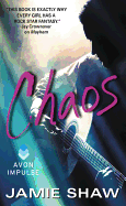 Chaos: Mayhem Series #3