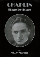 Chaplin: Stage by Stage