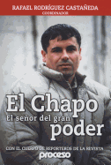 Chapo-El Senor del Gran Poder, El: El Mas Buscado