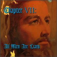 Chapter VII: All Men Are Liars - Various Artists