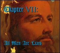 Chapter VII: All Men Are Liars - Various Artists