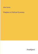 Chapters in Political Economy
