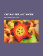 Character and Work