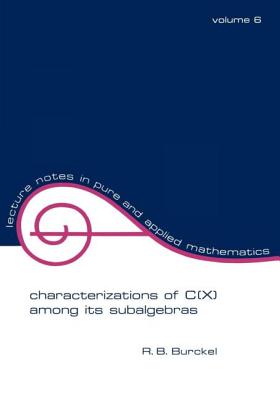 Characterization of C(x) among its Subalgebras - Burckel, R. B.