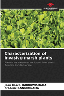 Characterization of invasive marsh plants