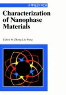 Characterization of Nanophase Materials