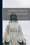 Characters of the Inquisition