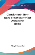Charakteristik Einer Reihe Bemerkenswerther Orthopteren (1888)