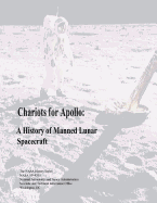 Chariots for Apollo: A History of Manned Lunar Spacecraft