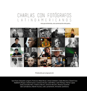 Charlas Con Fotografos Latinoamericanos