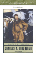 Charles A. Lindbergh: Lone Eagle