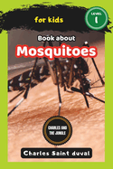 Charles and the Jungle: Book about mosquitoes for Kids