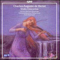 Charles-Auguste de Briot: Violin Concertos - Laurent Albrecht Breuninger (violin); Nordwestdeutsche Philharmonie; Frank Beermann (conductor)