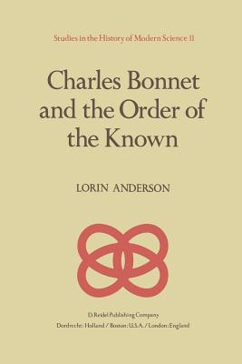 Charles Bonnet and the Order of the Known - Anderson, L