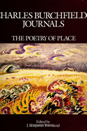 Charles Burchfield's Journals: The Poetry of Place