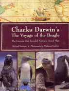 Charles Darwin's Voyage Of The Beagle: The Journals that Revealed Nature's Grand Plan - Kerrigan, Michael