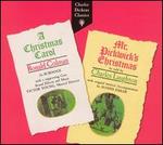 Charles Dickens: A Christmas Carol; Mr. Pickwick's Christmas