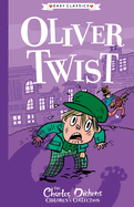 Charles Dickens: Oliver Twist