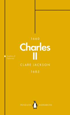 Charles II (Penguin Monarchs): The Star King - Jackson, Clare