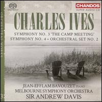 Charles Ives: Orchestral Works, Vol. 3 - Symphony No. 3 "The Camp Meeting"; Symphony No. 4; Orchestral Set No. 2 - Jean-Efflam Bavouzet (piano); Melbourne Symphony Orchestra Chorus (choir, chorus); Melbourne Symphony Orchestra