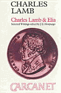 Charles Lamb (1775-1834): Charles Lamb and Elia