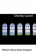 Charley Laurel