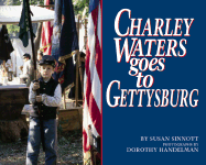 Charley Waters Goes to Getybrg