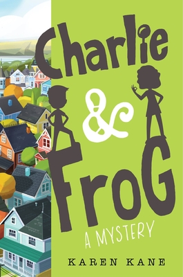 Charlie and Frog - Kane, Karen
