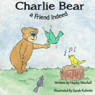 Charlie Bear a Friend Indeed