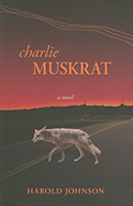 Charlie Muskrat