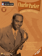Charlie Parker: Jazz Play-Along Volume 26