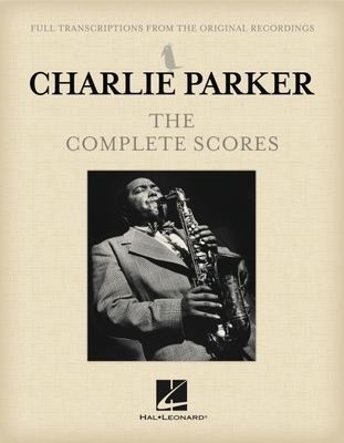 Charlie Parker - The Complete Scores Boxed Set - Parker, Charlie