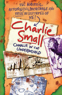 Charlie Small: Charlie and the Underworld