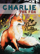 Charlie The Fox