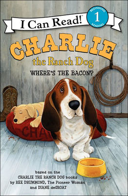 Charlie the Ranch Dog - Drummond, Ree