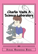 Charlie Visits a Science Laboratory
