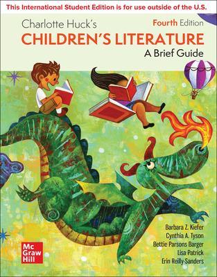 Charlotte Huck's Children's Literature: A Brief Guide ISE - Kiefer, Barbara, and Tyson, Cynthia