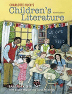 Charlotte Huck's Children's Literature with Online Learning Center Card - Kiefer, Barbara, and Hickman, Janet, MS, Edd, RN, and Hepler, Susan