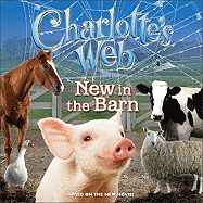 Charlotte's Web: New in the Barn