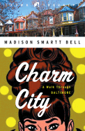 Charm City: A Walk Through Baltimore