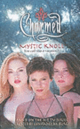 Charmed: Mystic Knoll - Burge, Constance M.