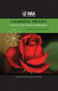 Charming Proofs: A Journey into Elegant Mathematics - Alsina, Claudi, and Nelsen, Roger B.