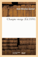 Charpie Vierge