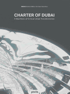 Charter of Dubai: A Manifesto of Critical Urban Transformation