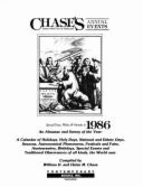 Chase's Annual Events: Special Days, Weeks and Months in 1986