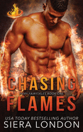 Chasing Flames: Dallas Fire & Rescue Kindle World