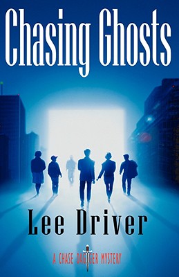 Chasing Ghosts - Driver, Lee