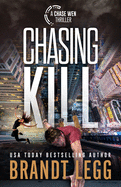 Chasing Kill