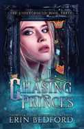 Chasing Princes